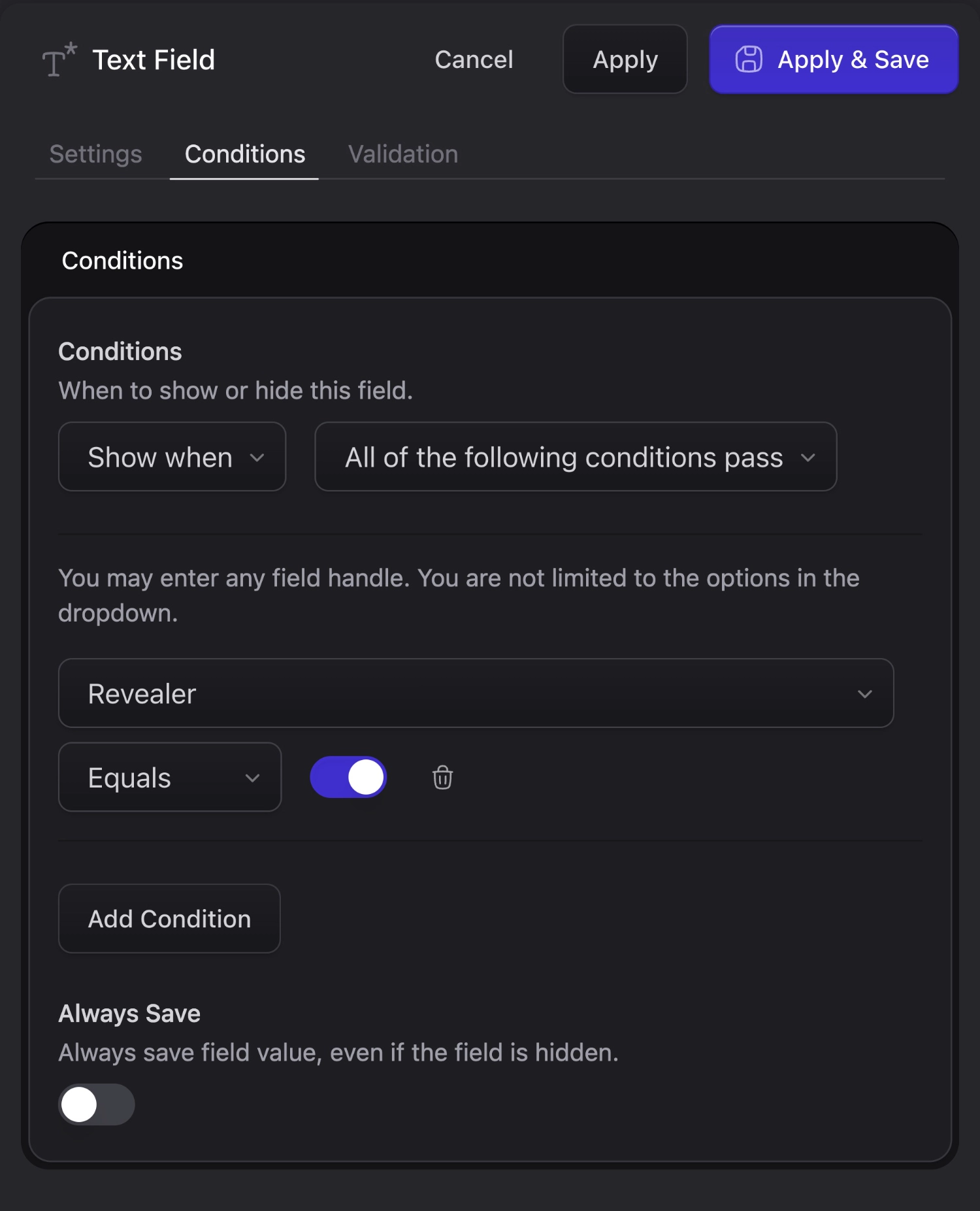 Conditional fields used with Revealer